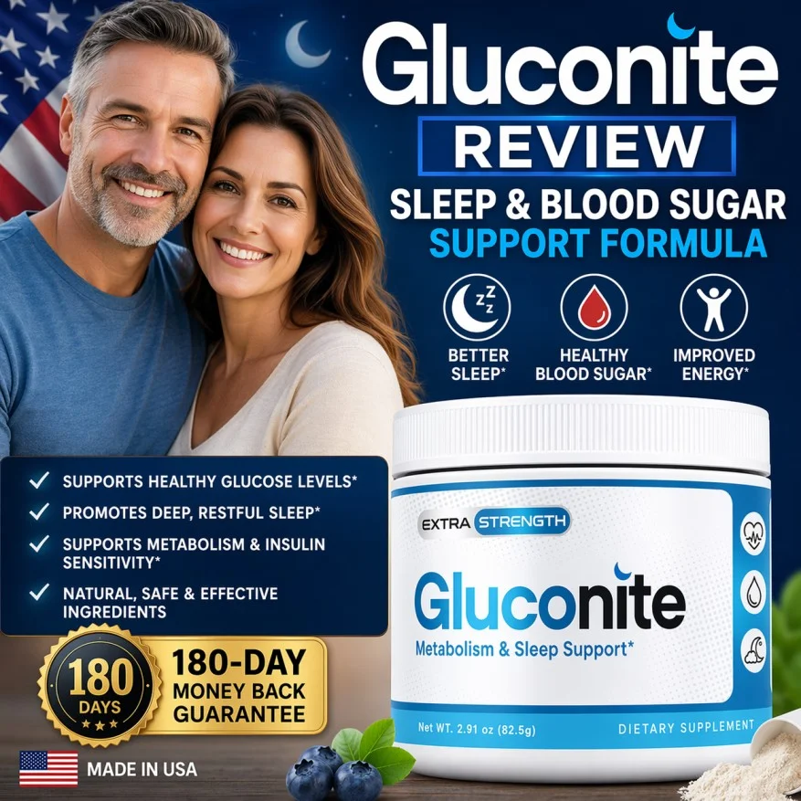 Gluconite Review 2026|Metabolic and Sleep Support gluconite review